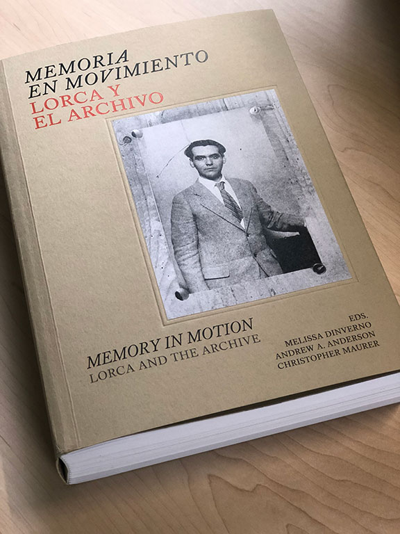 Cover of the book Memory in Motion: Lorca and the Archive featuring a black-and-white photo of Federico García Lorca.