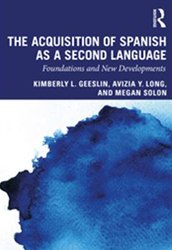 The Acquisition of Spanish as a Second Language