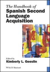 The Handbook of Spanish Second Language Acquisition