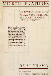 Microliteratures; The Production of the Margin in Medieval and Early Modern Iberian Books